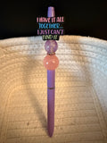 I have it all together….ink pen